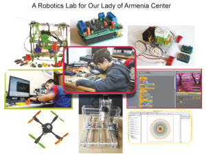A Robotics Lab for Our Lady of Armenia Center.